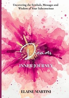 Inner Journey - Dreams - Elaine Martini - cover
