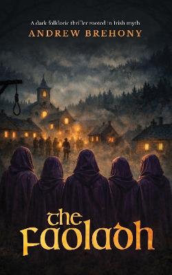 The Faoladh - Andrew Brehony - cover