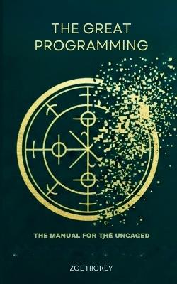 The Great Programming - Zoe Hickey - cover