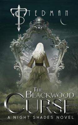 The Blackwood Curse - T Stedman - cover