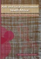 Aids and Local Government in South Africa: Examining the Impact of an Epidemic on Ward Councillors