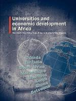 Universities and economic development in Africa - Nico Cloete,Tracy Bailey,Pundy Pillay - cover