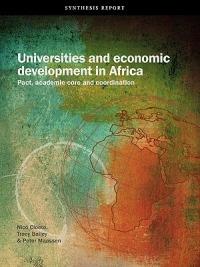 Universities and Economic Development in Africa: Pact, Academic Core and Coordination - Nico Cloete,Tracy Bailey,Peter Maassen - cover