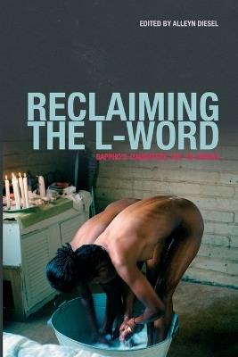 Reclaiming the L word: Sappho's daughters out in Africa - cover