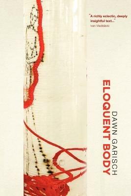 Eloquent body - Dawn Garisch - cover