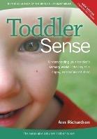 Toddler Sense: Understanding Your Toddler's Sensory World