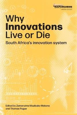 Why innovations Live or Die: South Africa's innovation system - cover