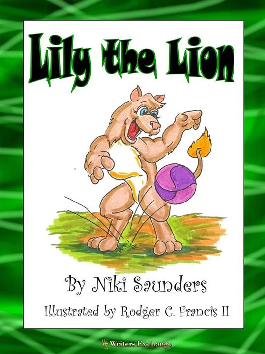 Lily the Lion - Niki Saunders - ebook