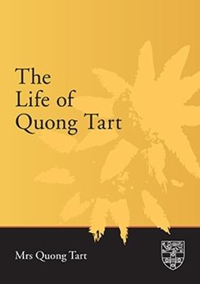 The Life of Quong Tart - Margaret (Mrs Quong) Tart - cover