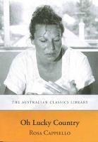 Libro in inglese Oh Lucky Country  - Rosa Cappiello