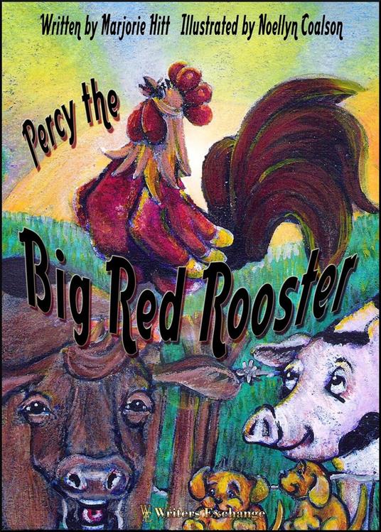 Percy the Big Red Rooster - Marjorie Hitt - ebook