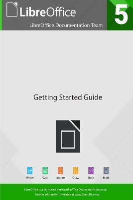 Getting Started with LibreOffice 5.0 - Libreoffice Documentation Team - cover