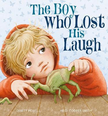 The Boy Who Lost His Laugh - Dimity Powell - cover
