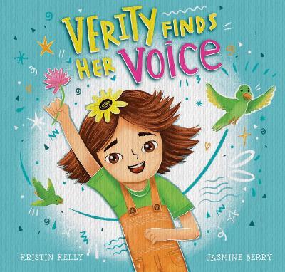 Verity Finds Her Voice - Kristin Kelly - cover