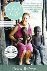 A Full Life: The Adventures of a Christian Aid Worker