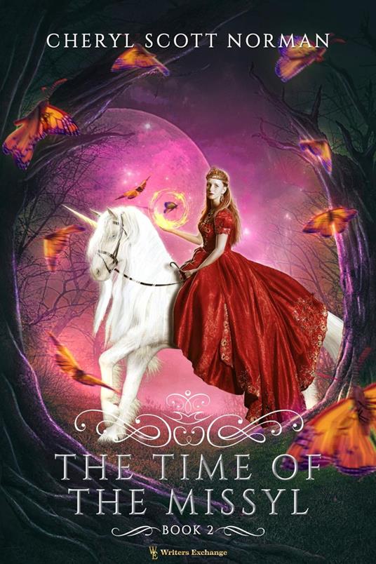 The Time of the Missyl - Cheryl Scott Norman - ebook