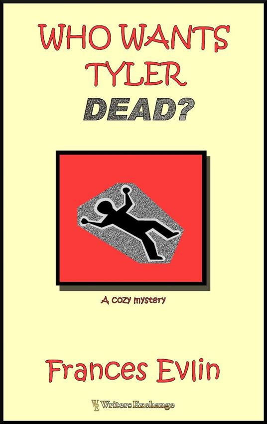 Who Wants Tyler Dead?