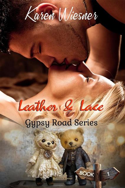 Gypsy Road Series, Book 1: Leather & Lace