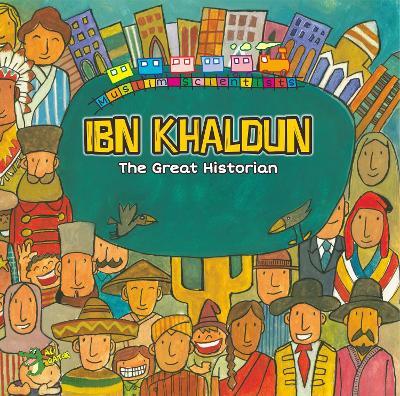Ibn Khaldun: The Great Historian - Ahmed Imam - cover