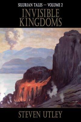 Invisible Kingdoms - Steven Utley - cover