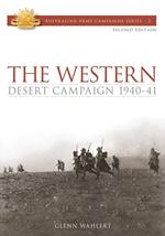 The Western Desert Campaign 1940-41