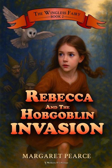 Rebecca and the Hobgoblin Invasion - Margaret Pearce - ebook