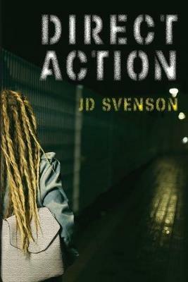 Direct Action - J D Svenson - cover