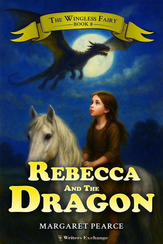 Rebecca and the Dragon - Margaret Pearce - ebook