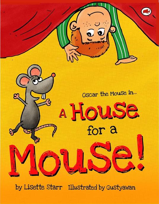 A House for a Mouse: Oscar the Mouse - Lisette Starr - ebook