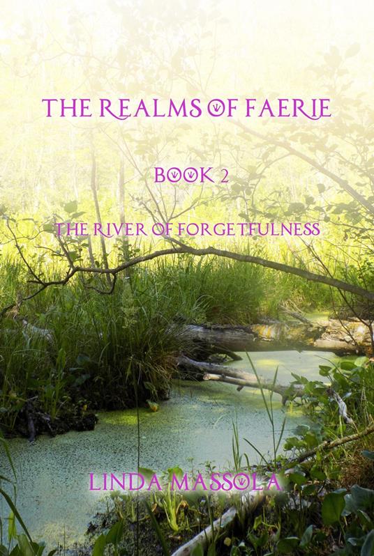 The Realms of Faerie - Linda Massola - ebook