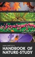 The Handbook Of Nature Study in Color - Trees and Garden Flowers - Anna B Comstock - cover