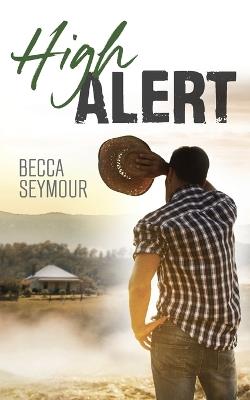 High Alert - Becca Seymour - cover