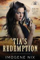 Tia's Redemption - Imogene Nix - cover