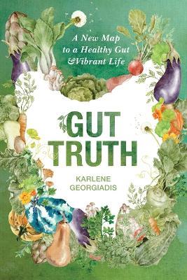 Gut Truth - Karlene Georgiadis - cover