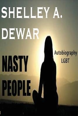 Nasty people - Shelley a Dewar - cover