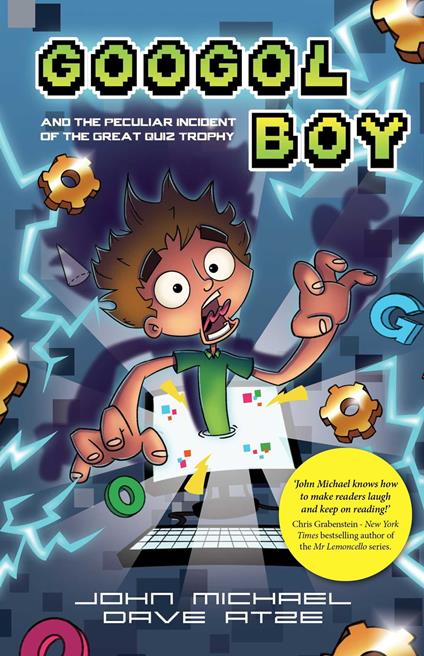 Googol Boy - John Michael,Dave Atze - ebook