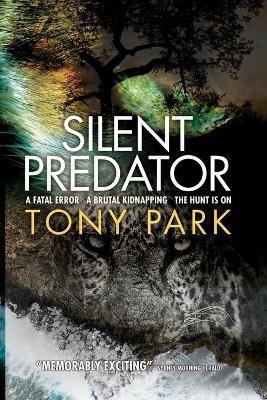 Silent Predator - Tony Park - cover