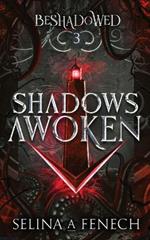Shadows Awoken