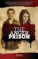 The Anger Prison - Beba - cover
