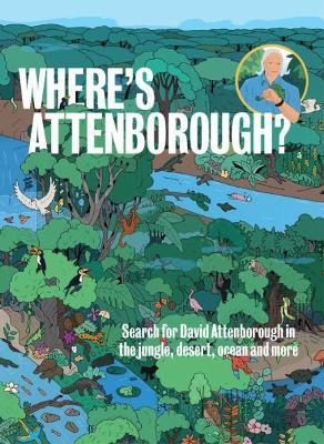 Where’s Attenborough? - Aisling Coughlan,Patrick Boyle - cover
