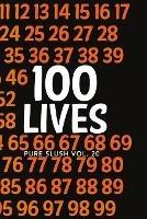 100 Lives Pure Slush Vol. 20 - Pure Slush - cover