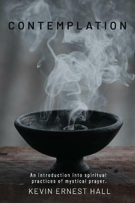 Contemplation - Kevin E Hall - cover