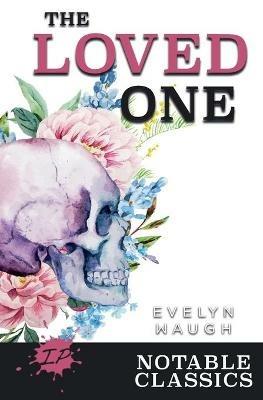 The Loved One - Evelyn Waugh - cover