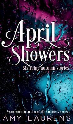 April Showers - Amy Laurens - cover