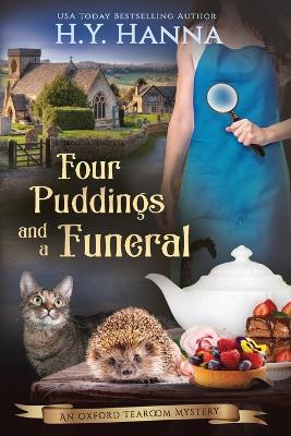 Four Puddings and a Funeral (LARGE PRINT): The Oxford Tearoom Mysteries - Book 6 - H y Hanna - cover