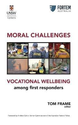 MORAL CHALLENGES VOCATIONAL WELLBEING among first responders - cover