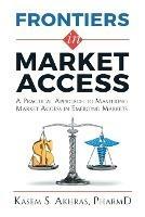 Frontiers in Market Access - Kasem Akhras - cover