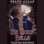 Sir Bors' Belle