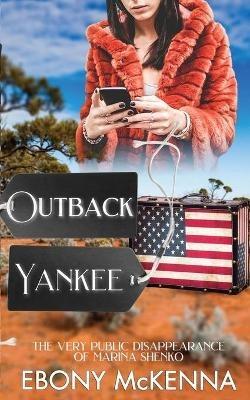 Outback Yankee - Ebony McKenna - cover