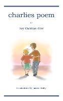 Charlies Poem - Roy Thomas Dow - cover